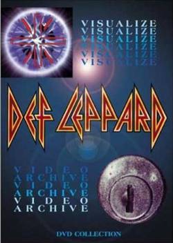Def Leppard : Visualize - Video Archive